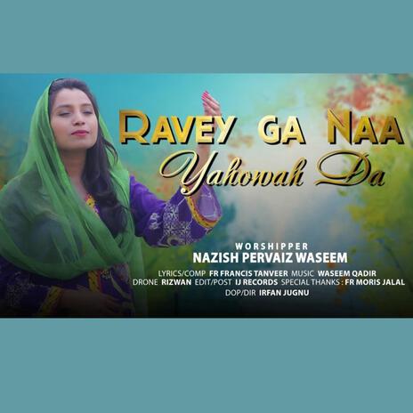 Ravey Ga Naa | Boomplay Music