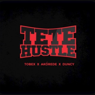 Tete Hustle