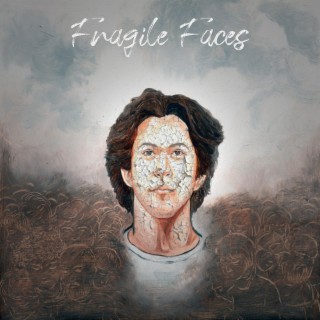 Fragile Faces ft. Imran Khan lyrics | Boomplay Music