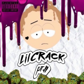 Lil Crack Pt. II
