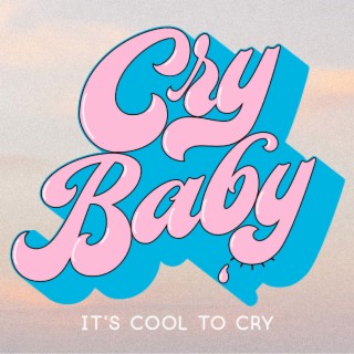 Cry Baby