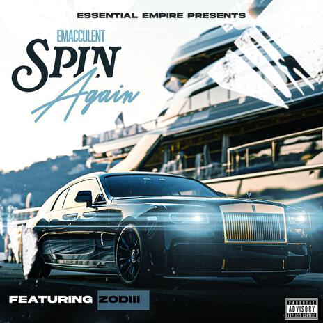 Spin Again ft. Zodiii TheSinger | Boomplay Music