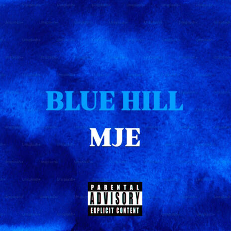 BLUE HILL | Boomplay Music