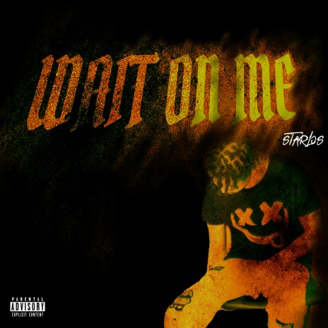 Wait On Me | Boomplay Music