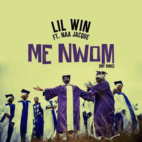 Me Nwom (My Song) ft. Naa Jacque | Boomplay Music