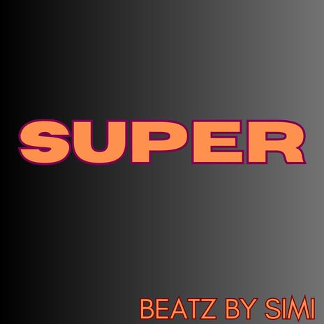 super | Boomplay Music