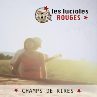 Les Lucioles Rouges