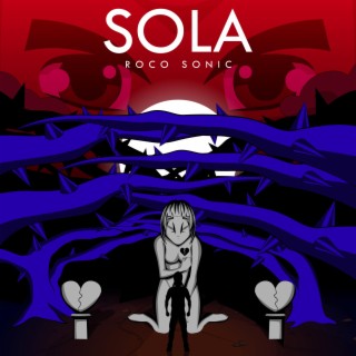 Sola lyrics | Boomplay Music