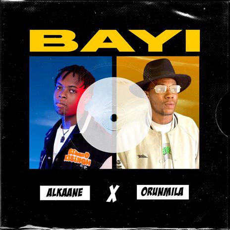 Bayi ft. Orunmila | Boomplay Music