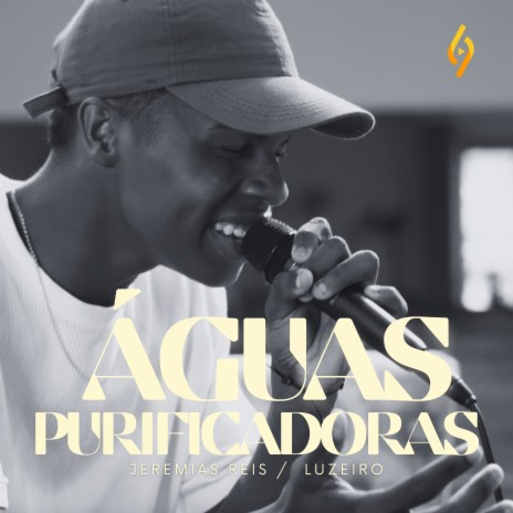 Águas Purificadoras ft. Luzeiro | Boomplay Music