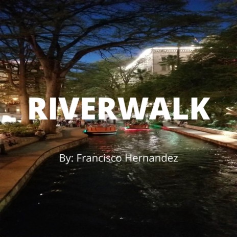 Riverwalk | Boomplay Music