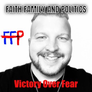 Victory Over Fear