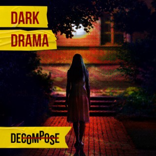 Dark Drama