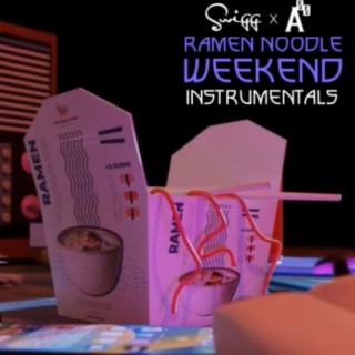 Ramen Noodle Weekend (Instrumentals) (Instrumental)