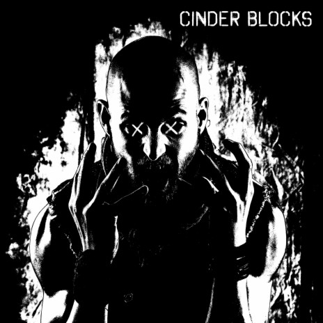 Cinder Blocks | Boomplay Music