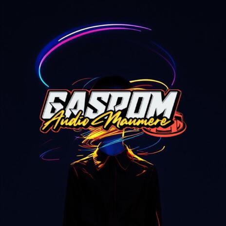 GASPOM AUDIO PRESENT | Boomplay Music