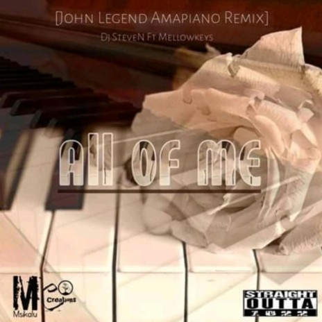 All of me amapiano x Mellowkeys | Boomplay Music