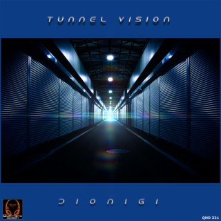 Tunnel Vision