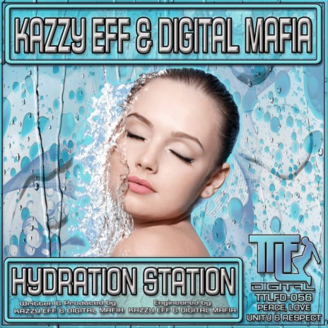 Hydration Station ft. Digital Mafia | Boomplay Music
