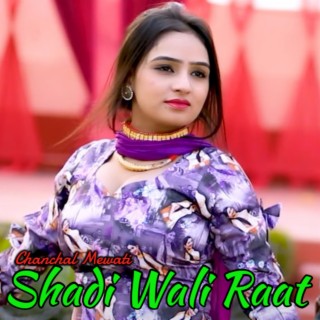 Shadi Wali Raat