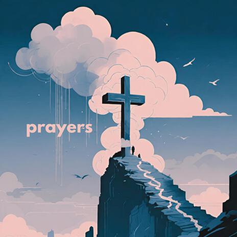 prayers | Boomplay Music