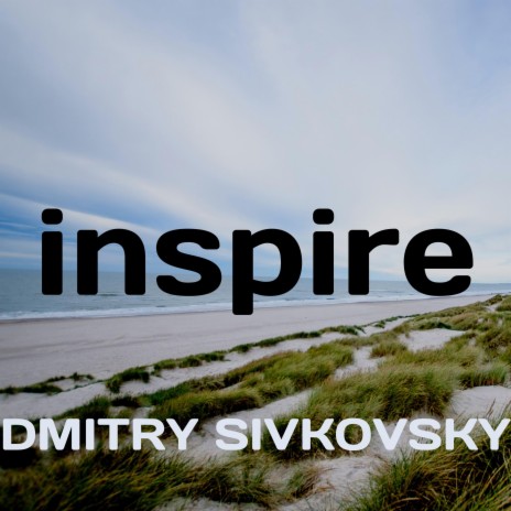 INSPIRE | Boomplay Music