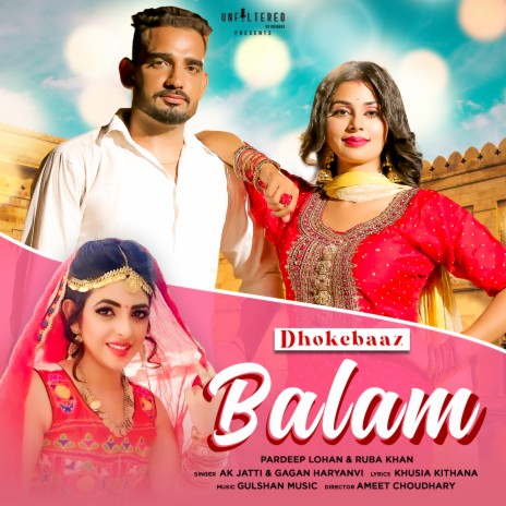 Dhokebaaz Balam ft. Gagan Haryanvi | Boomplay Music