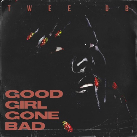 Good Girl Gone Bad | Boomplay Music