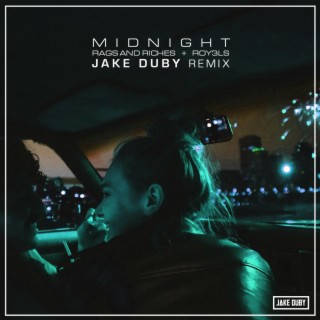 Midnight (Jake Duby Remix) ft. ROY3LS & Jake Duby lyrics | Boomplay Music