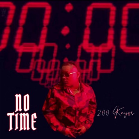NO TIME | Boomplay Music