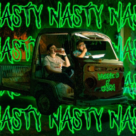 Nasty ft. Washa | Boomplay Music