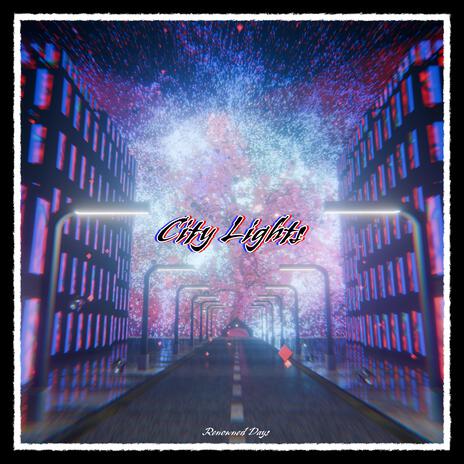 City Lights | Boomplay Music