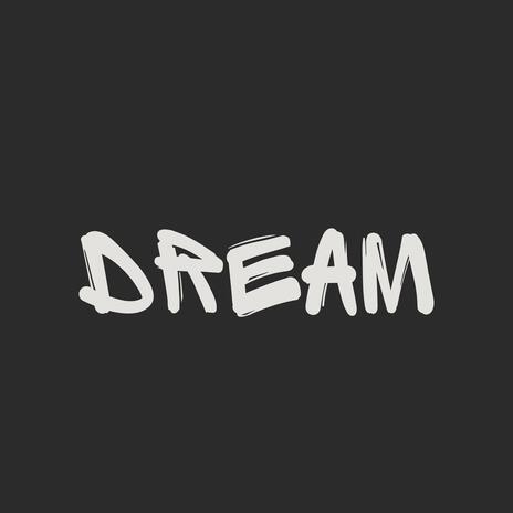 dream | Boomplay Music