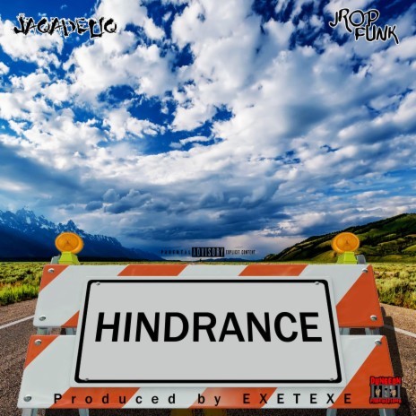 Hindrance ft. Jrop Funk | Boomplay Music