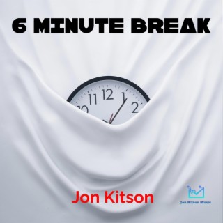 6 MINUTE BREAK