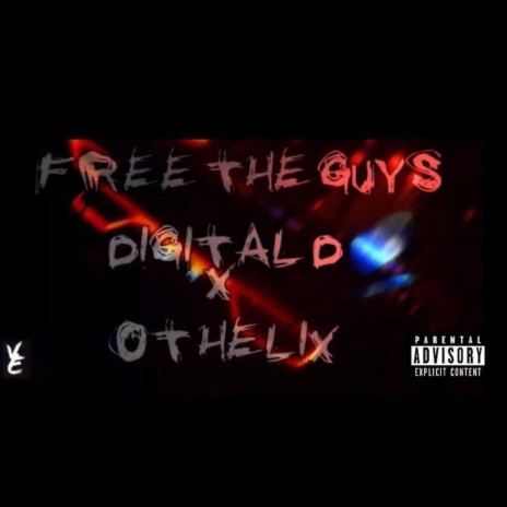 Free The Guys ft. OT Helix | Boomplay Music