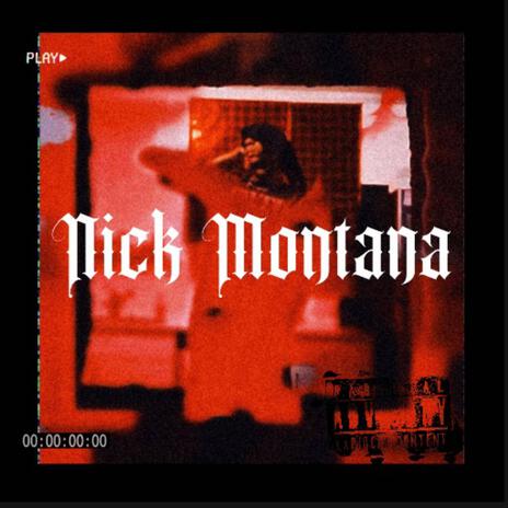 Nick Montana | Boomplay Music