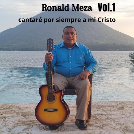 Cantaré por siempre a mi cristo | Boomplay Music