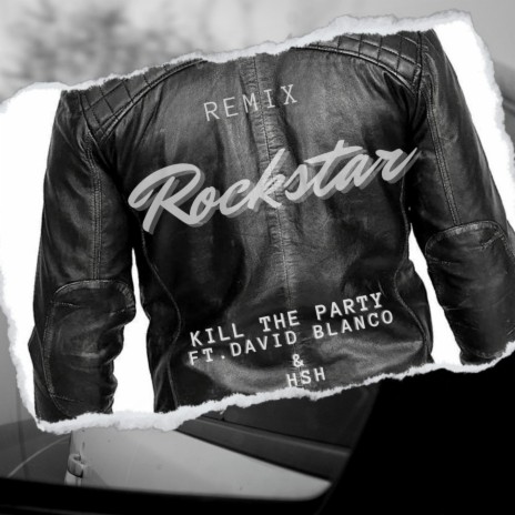 Rockstar ft. David Blanco & Havana Sweet House | Boomplay Music