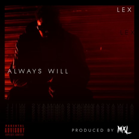 Always Will | Boomplay Music