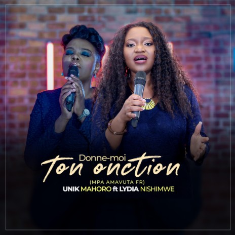 Donne-moi ton onction (feat. Lydia Nishimwe) | Boomplay Music