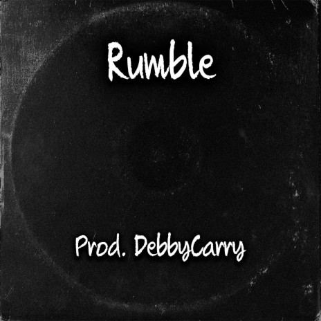 Rumble | Boomplay Music