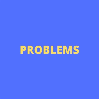 Problems