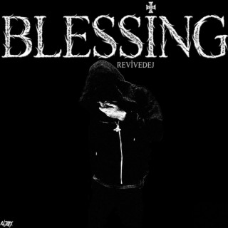 blessing lyrics | Boomplay Music