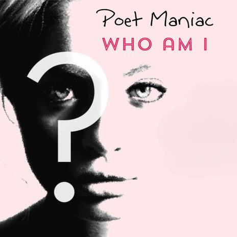 who am I | Boomplay Music