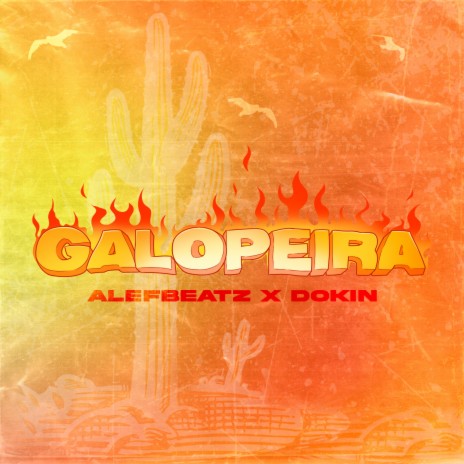 Galopeira (feat. Dokin) | Boomplay Music