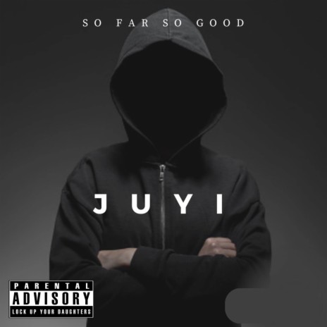 So Far So Good | Boomplay Music