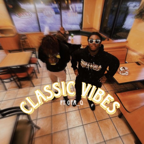 Classic Vibes ft. Ota_Q