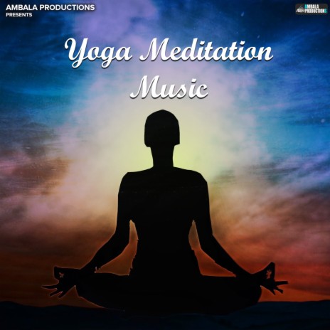 Yoga Meditation Music | Boomplay Music