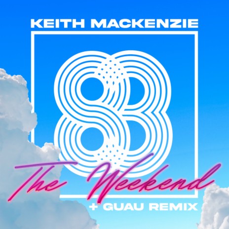 The Weekend (Guau Remix)
